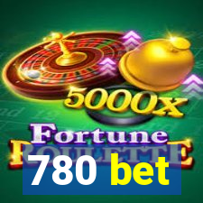 780 bet